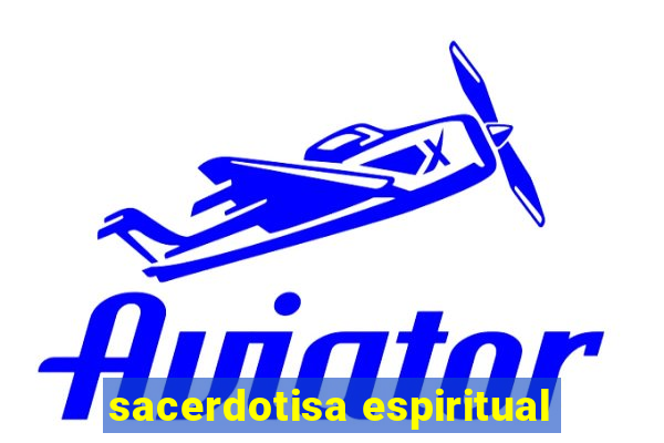 sacerdotisa espiritual